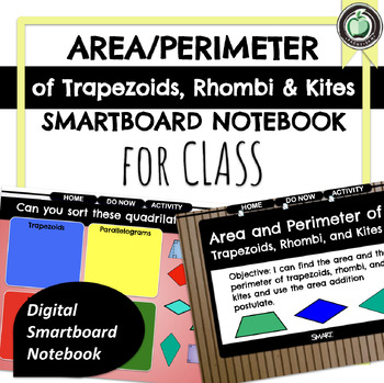 Preview of Interactive Area Perimeter of Trapezoids, Rhombi, Kites Smartboard Notebook