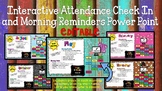 Interactive Attendance Check In and Morning Reminders Powe
