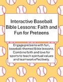 Interactive Baseball Bible Lessons: Faith and Fun for Preteens