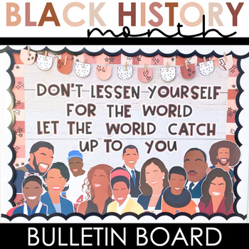 Preview of Black History Month Bulletin Board with Inspirational Quotes