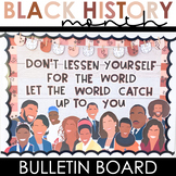 Black History Month Bulletin Board with Inspirational Quotes