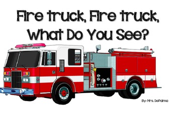 Preview of Interactive Book- Fire Truck, Fire Truck