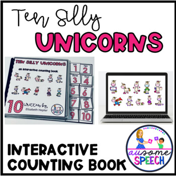 Preview of Interactive Book: Ten Silly Unicorns (print and digital), Counting 1-10