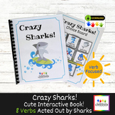Crazy Sharks! Interactive Book and Choice Board, 8 Verbs t