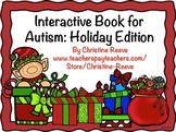 Interactive Book for Autism: Holiday Edition (Special Education)