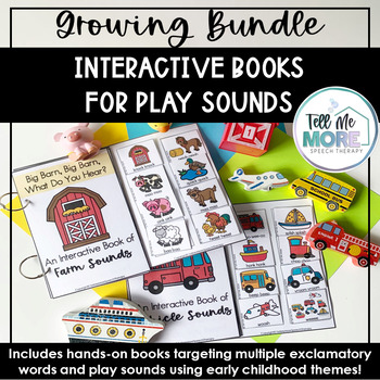 Preview of Interactive Books for Early Exclamatory Words and Play Sounds GROWING BUNDLE