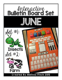 Interactive Bulletin Board Set- JUNE