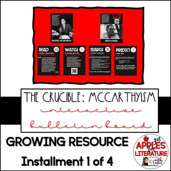 Preview of Interactive Bulletin Board The Crucible background on McCarthyism GROWING