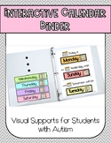Interactive Calendar Binder - Visual Supports for Students