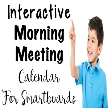Preview of Interactive Calendar for Smart boards - Morning Meeting