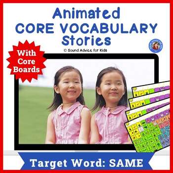 Preview of AAC Core Vocabulary Activity for SAME: Vocabulary Building with AAC Core Boards