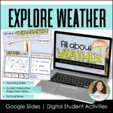 Interactive Digital Weather Teacher and Student Slides | G