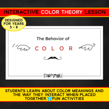 Preview of Interactive Easel slides on Color behavior for Art and Design Middle Years