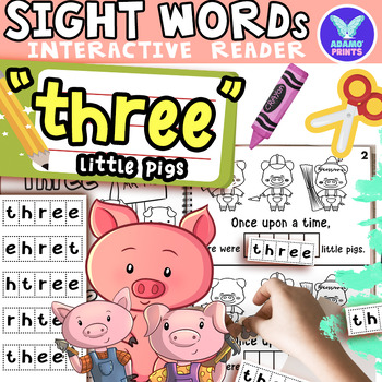 Preview of Interactive Emergent Reader THREE: "Three little pigs" Sight Word Mini Book