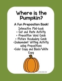 Interactive Emergent Reader, Where is the Pumpkin? Preposi