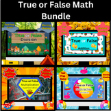 Interactive & Engaging! True or False Math Activities Bundle!