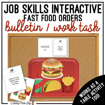 Preview of Fast Food Order Interactive Bulletin Board Work Task