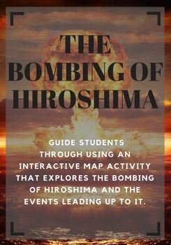 Preview of Interactive GIS Activity: Bombing of Hiroshima
