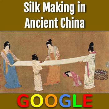 ancient chinese silk making