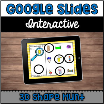 Preview of Interactive Google Slides™: 3D Shape Hunt | Distance Learning