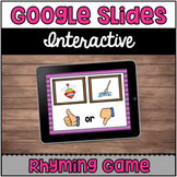 Interactive Google Slides™: Rhyming Game | Distance Learning