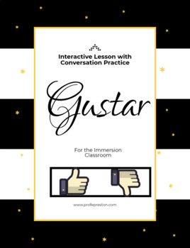 Preview of Interactive Gustar Lesson: Me/Te gusta(n)