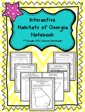 Interactive Habitats of Georgia Notebook! Aligned with 3rd
