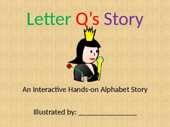 Preview of Interactive Hands-on Alphabet Story Book: Letter Q's Story (Distance Learning)