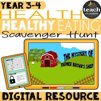 Preview of Interactive Healthy Eating Scavenger Hunt: Digital Activity for Years 3&4