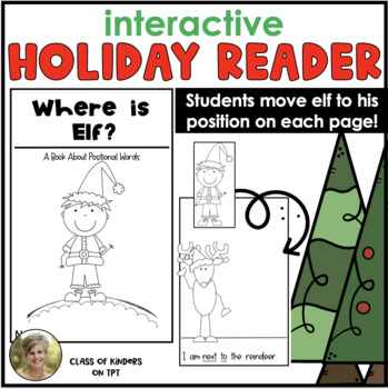Preview of Interactive Holiday Reader: Where is the Elf?  Positional Words Christmas Book