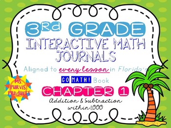 Preview of Interactive Journals - 3rd Grade - Adding & Subtracting within 1,000