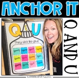 Interactive Kindergarten Anchor Charts | Q and U marriage 