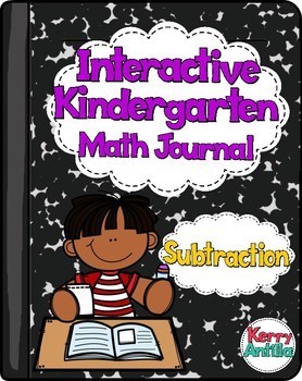 Preview of Interactive Kindergarten Math Journal: Subtraction