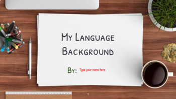 Preview of Interactive Language Background Expressive Assignment (Google Slides)