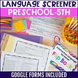 Interactive Language Screener Preschool to 5th Grade | Goo