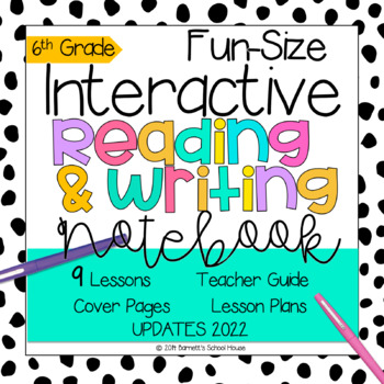 Preview of Reading Notebook | Interactive Writing | 6th Grade | CC FunSize | Guided Lessons