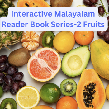 Preview of Interactive Malayalam Reader Book Series - 2 Fruits