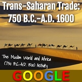 Interactive Map: Africa's Trans-Saharan Trade