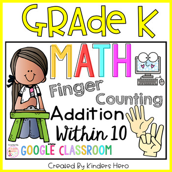 Math Addition Finger Counting for Google Slides Distance Learning