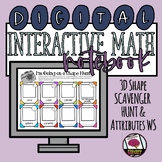 DIGITAL Interactive Math Notebook: 3D Shape Scavenger Hunt