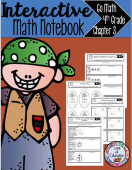 Preview of Interactive Math Notebook Go Math 4th Grade Chapter 3