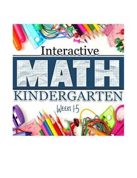 Preview of Interactive Math Notebook: Kindergarten Weeks 1 - 5