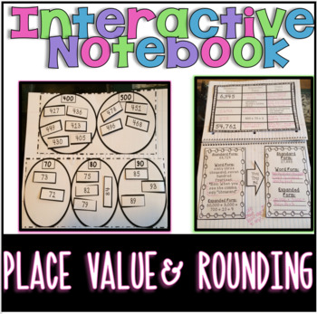 Preview of Interactive Math Notebook: Place Value & Rounding- Common Core Aligned!