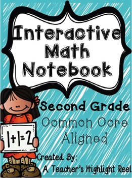 Preview of Interactive Math Notebook - Second Grade COMMON CORE ALIGNED