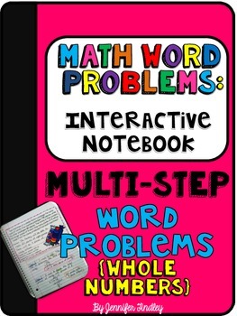 Interactive Math Notebook: Word Problems {Multi Step: Whole Numbers}