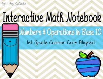 Preview of Interactive Math Notebook for 1st Graders: Numbers and Operations in Base Ten