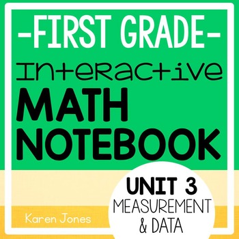 Preview of Interactive Math Notebook for 1st grade {Unit 3: Measurement & Data}