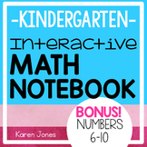 Interactive Math Notebook for Kindergarten {BONUS: Numbers 6-10}