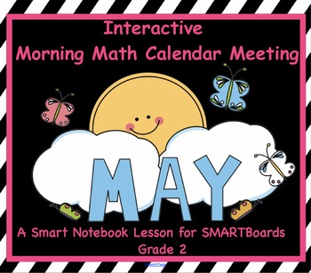 Preview of Interactive Math and Calendar  SMARTBoard for May Common Core