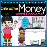 Interactive Money Word Problems | Digital Task Cards | Add